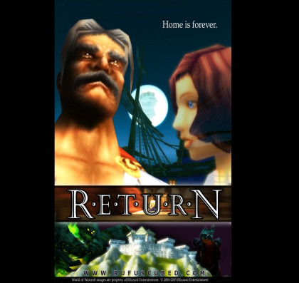 Return: A Warcraft Motion Picture